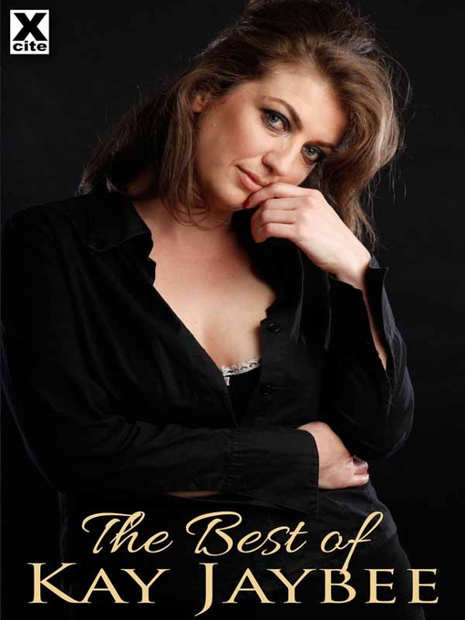 Title details for The Best of Kay Jaybee by Kay Jaybee - Available